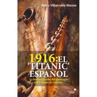 1916 el titanic español