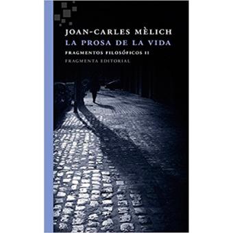 Prosa de la vida, la