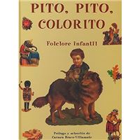 Pito, pito, colorito - Folclore infantil