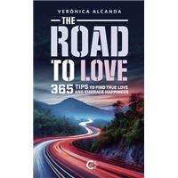 The Road To Love