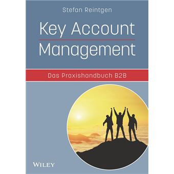 Key Account Management - Das Praxishandbuch B2B - 1