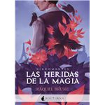 Las heridas de la magia