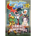 Dc Super Hero Girls Examenes Trimestrales