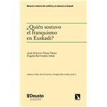 Quien Sostuvo El Franquismo En Euskadi