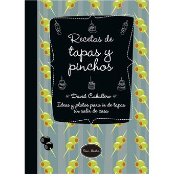 Recetas De Tapas Y Pinchos - 1