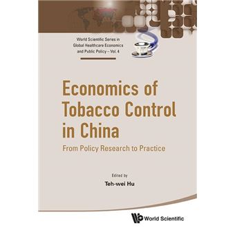 Economics Of Tobacco Control In China: From Policy Research To Practice - 1