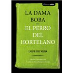 La dama boba y el perro del hortela