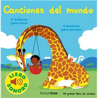 Canciones del mundo. Mi primer libro de sonidos