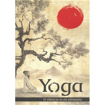 Yoga El Silencio Es Mi Alimento