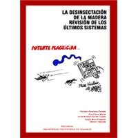 La Desinsectación De La Madera, Revisión De Los Últimos Sist
