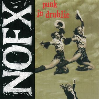 Punk In Drublic - Vinilo