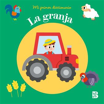 Mi Primer Diccionario La Granja