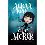 Alicia Tiene Que Morir