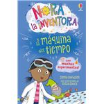 Nora la inventora y la máquina del tiempo - LIBRO 3