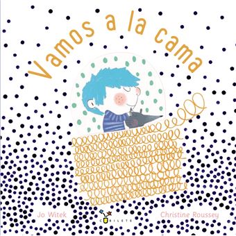 Vamos a la cama