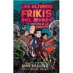 Los últimos frikis del mundo y la carretera de los esqueleto