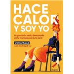 Hace calor y soy yo