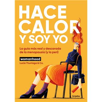 Hace calor y soy yo