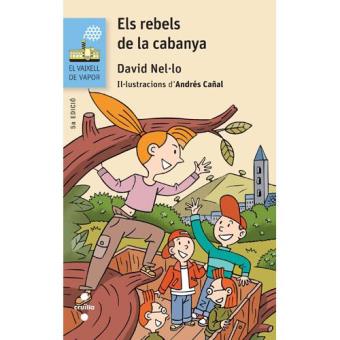 Rebels de la cabanya, els