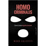 Homo Criminalis