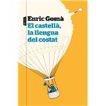 El castella la llengua del costat