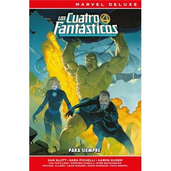 Marvel Now! Deluxe Los Cuatro Fantásticos de Dan Slott 1. Para siempre