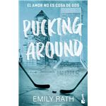 Pucking Around. El amor no es cosa de dos (Serie Pucking, 1)