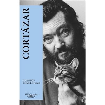 Cuentos Completos de Julio Cortázar Vol 2