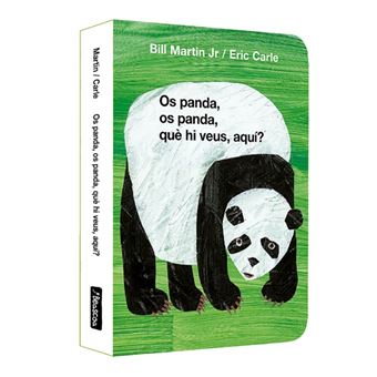 Os panda, os panda, què hi veus, aquí? (Col·lecció Eric Carl