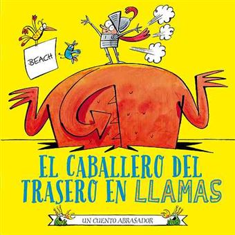 El caballero del trasero en llamas