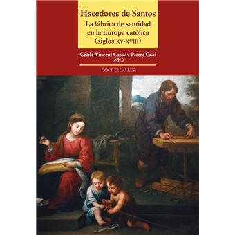 Hacedores de santos