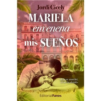 Mariela envenena mis sueños