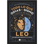 Leo: Todo lo que odias de tu signo y todavía no sabes