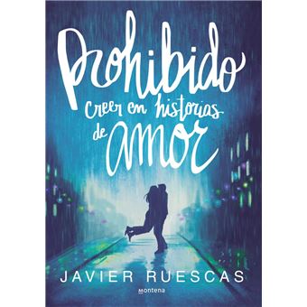 Prohibido creer en historias de amor