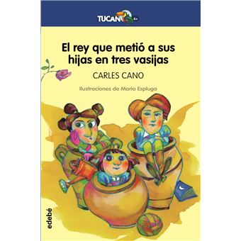 El rey que metió a sus hijas en tres vasijas