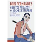 Cuentos afilados en noches extrañas y otras puñaladas