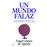 Un mundo falaz