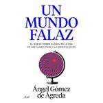 Un mundo falaz