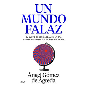 Un mundo falaz