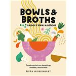 Bowls & Broths, caldos y sopas asiáticos