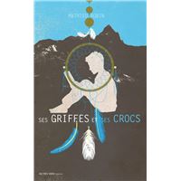 Ses griffes et ses crocs