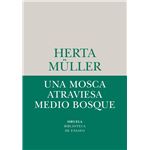 Una mosca atraviesa medio bosque