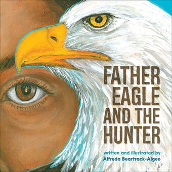 Father Eagle and the Hunter - 1