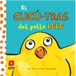 El cucú-tras del pollo Pepe