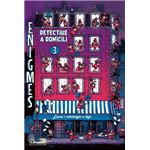 Enigmes. Detectius A Domicili 3