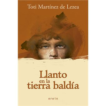 Llanto en la tierra baldia
