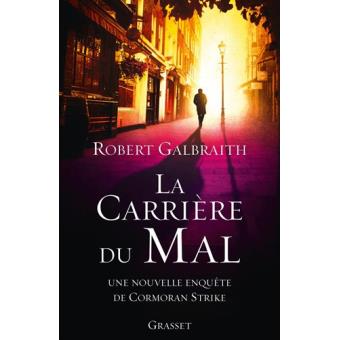 La Carrière du Mal