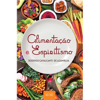 Alimentação e espiritismo - 1