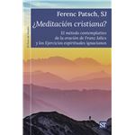 ¿Meditación cristiana?