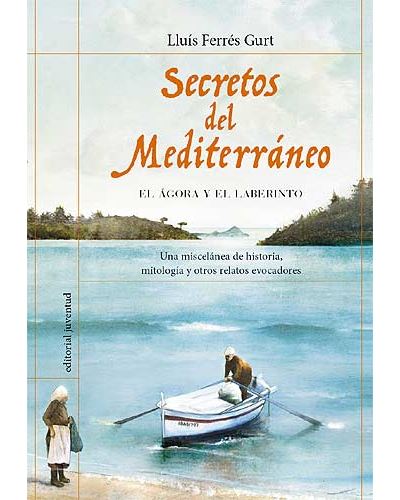 Editorial Juventud, S.a. Secretos Del Mediterráneo